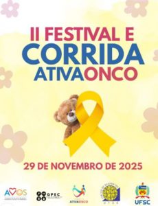 II Festival e Corrida Ativaonco do Grupo de Pesquisa em Exercício Clínico da UFSC @ Pista de Atletismo do CDS